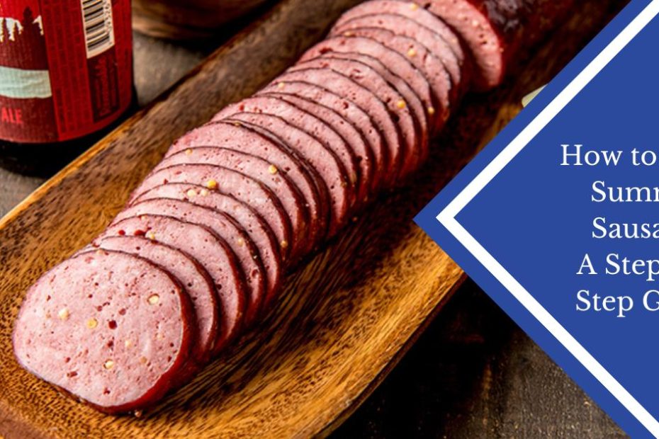 how to make summer sausage 1